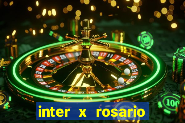 inter x rosario central onde assistir